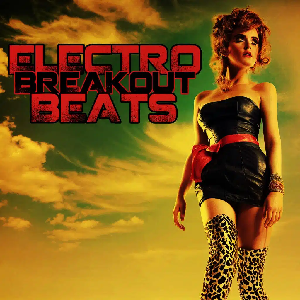 Electro Breakout Beats