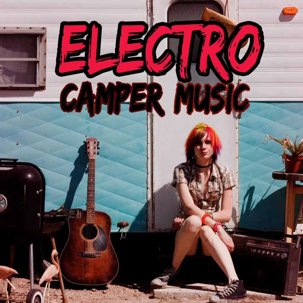 Electro Camper Music