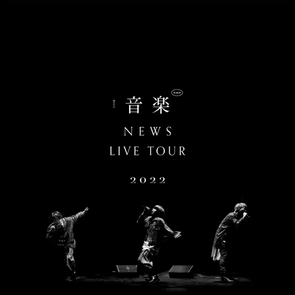 NEWS LIVE TOUR 2022 ONGAKU