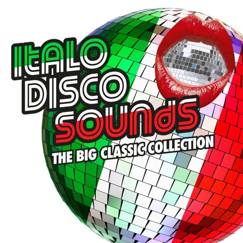 Italo Disco Sounds - The Big Classic Collection