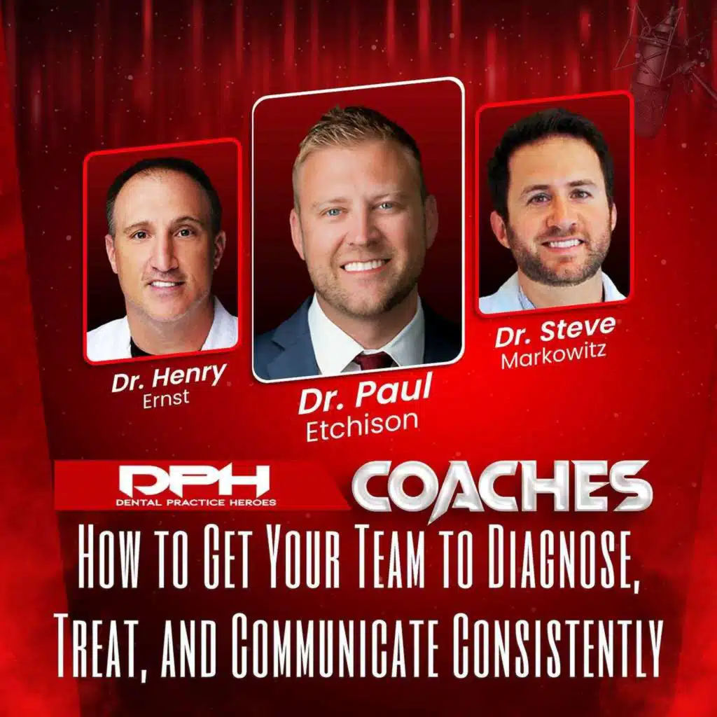 How to Get Your Team to Diagnose, Treat, and Communicate Consistently