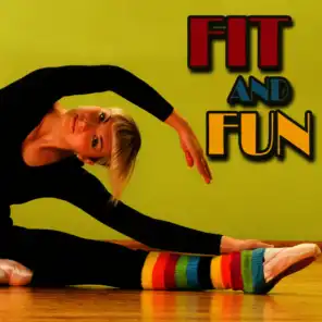 Fit and Fun