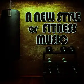 A New Style of Fitness Music