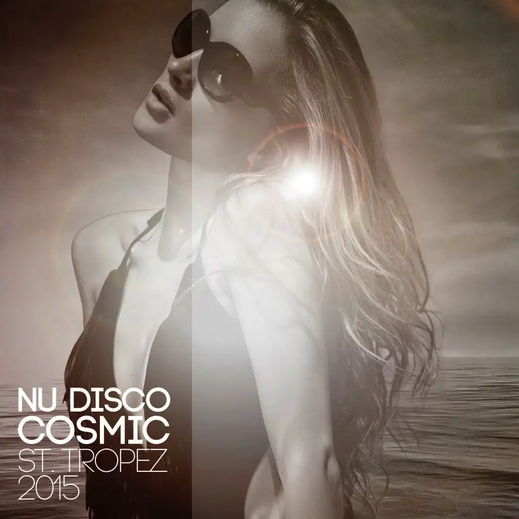 Nu Disco Cosmic St. Tropez 2015