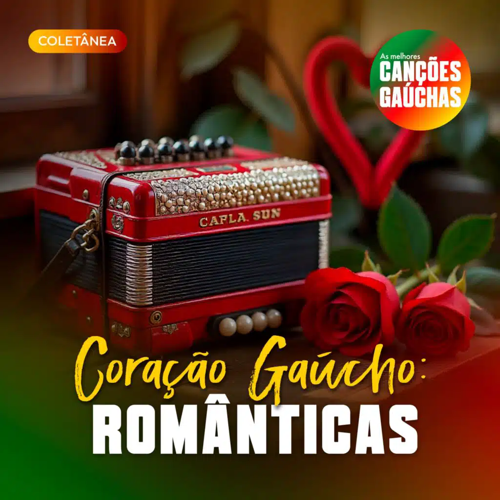 CORAÇÃO GAÚCHO: ROMÂNTICAS