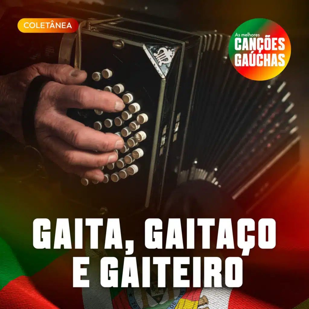 GAITA, GAITAÇO E GAITEIRO