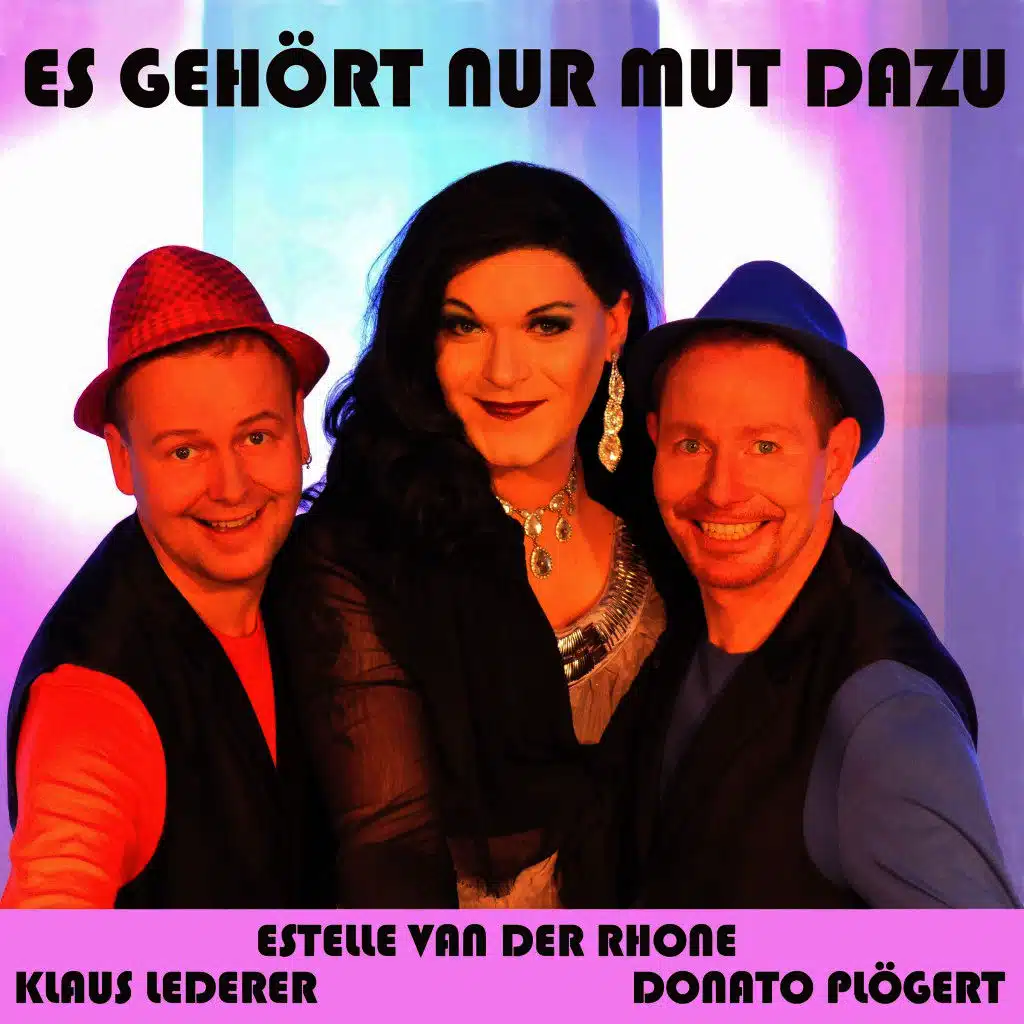 Klaus Lederer, Estelle Van Der Rhone & Donato Plögert