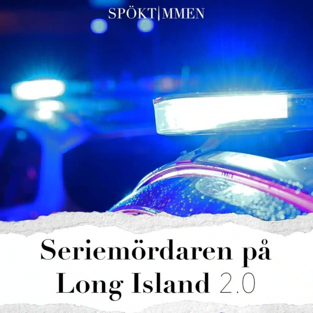 Seriemördaren på Long Island 2.0 – Del 2