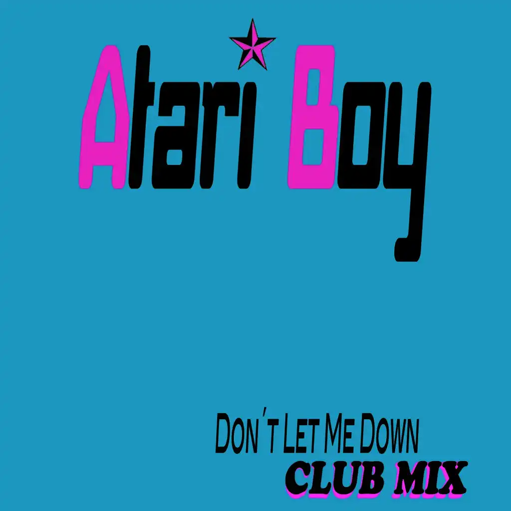 Don't Let Me Down (Club Mix)