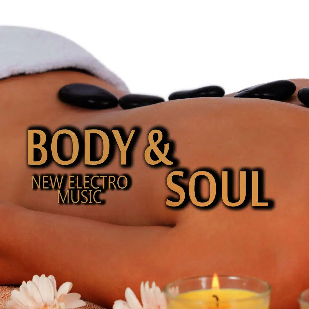 Body & Soul New Electro Music