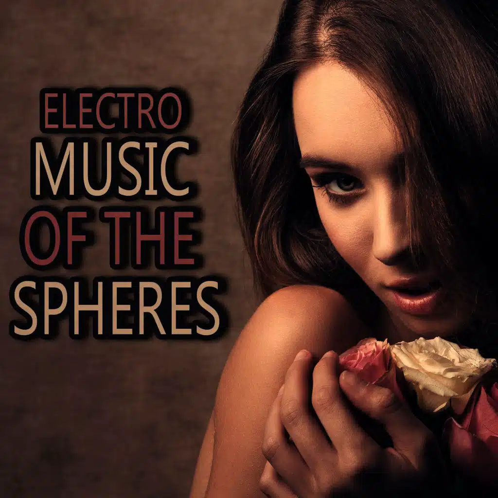 Electro Music of the Spheres
