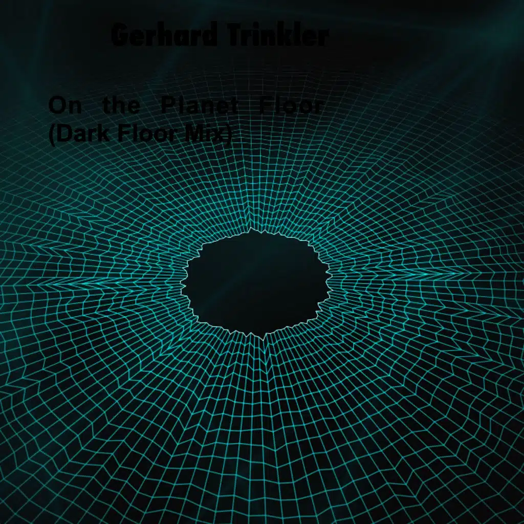 On the Planet Floor (Dark Floor Mix)
