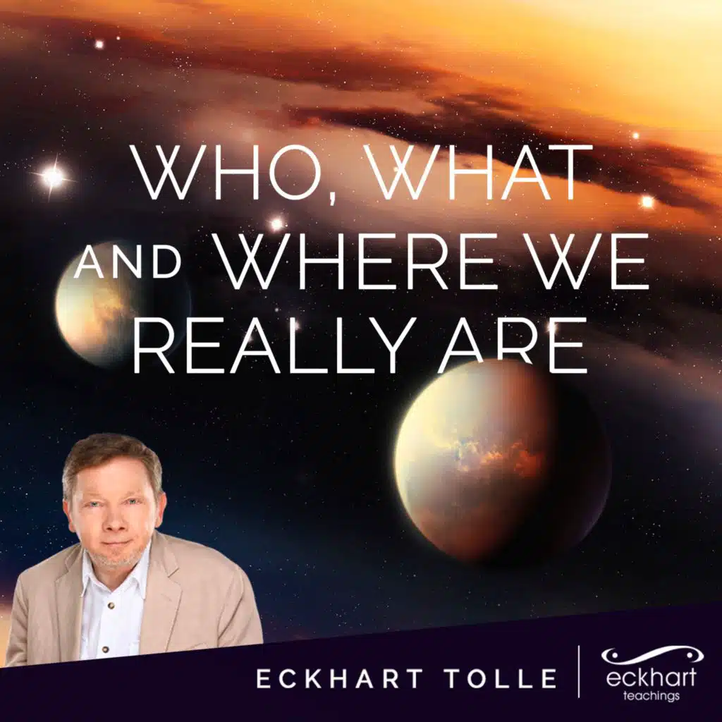 Who, What, and Where You Really Are