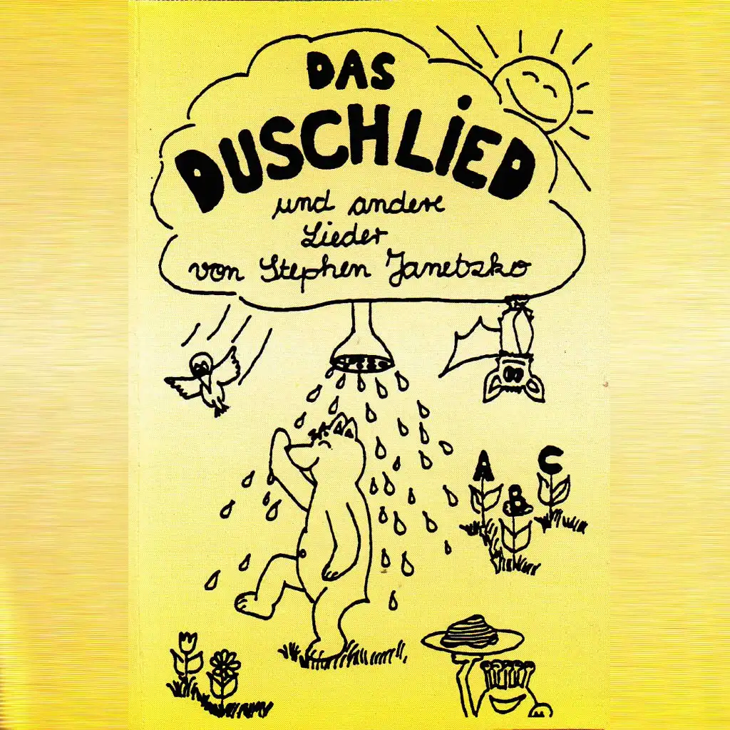 Das Duschlied und andere Lieder