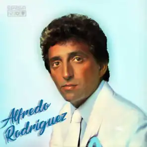 Alfredo Rodríguez (Remasterizado)