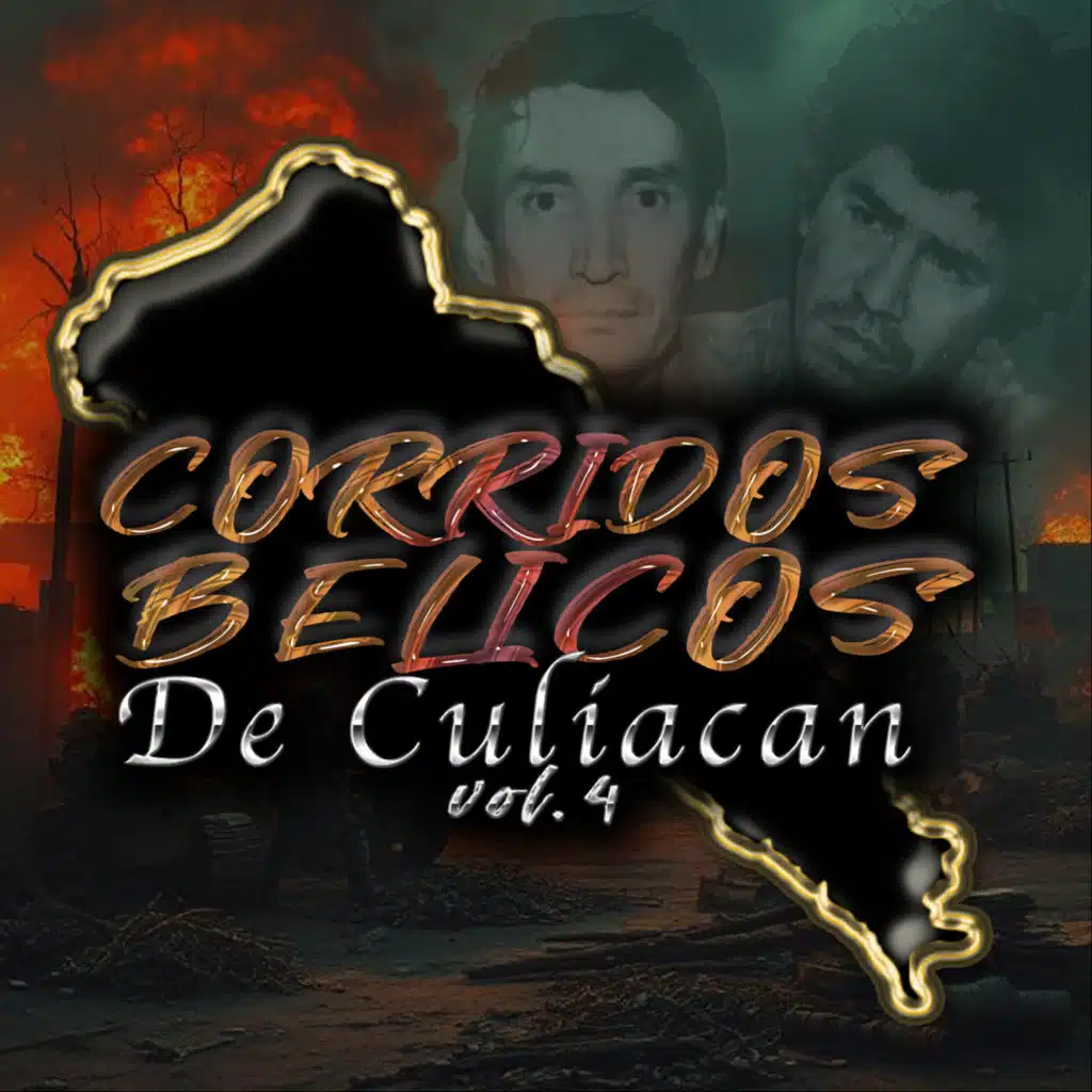 Corridos Belicos de Culiacan, Vol. 4