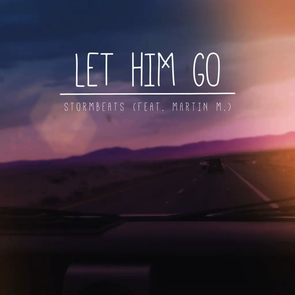 Let Him Go (Extended Mix)