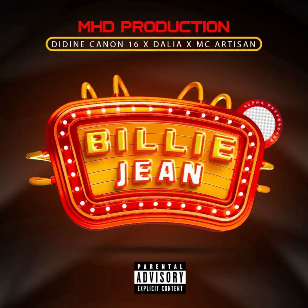 Billie Jean (feat. Didine Canon 16, Dalia & Mc Artisan)