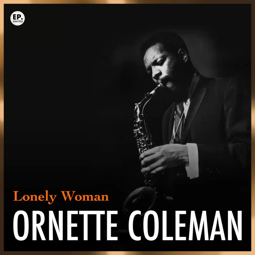 Lonely Woman (Remastered)
