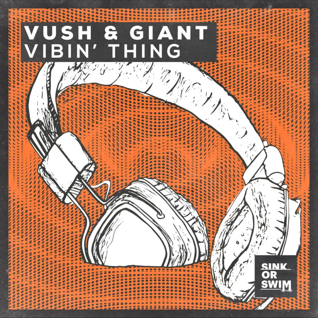 Vush & GIANT