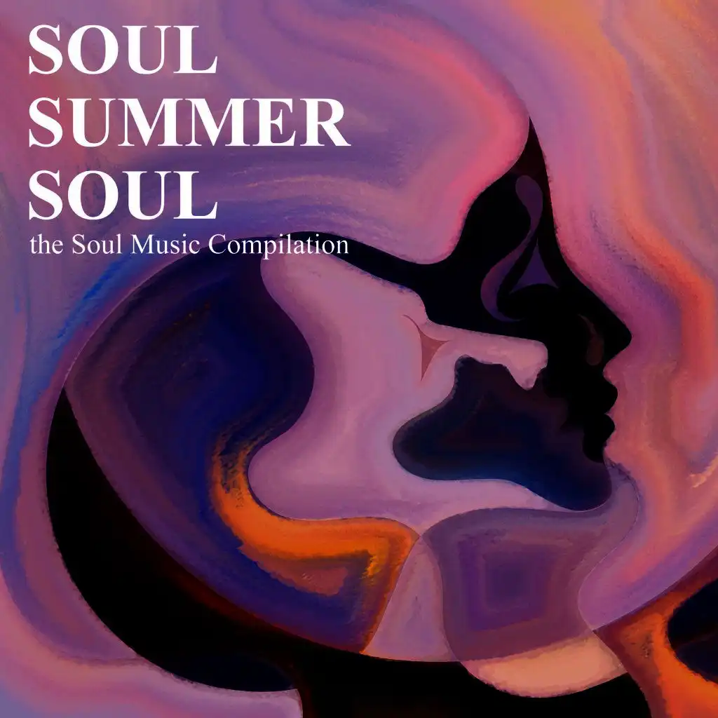 Soul Summer Soul - The Soul Music Compilation