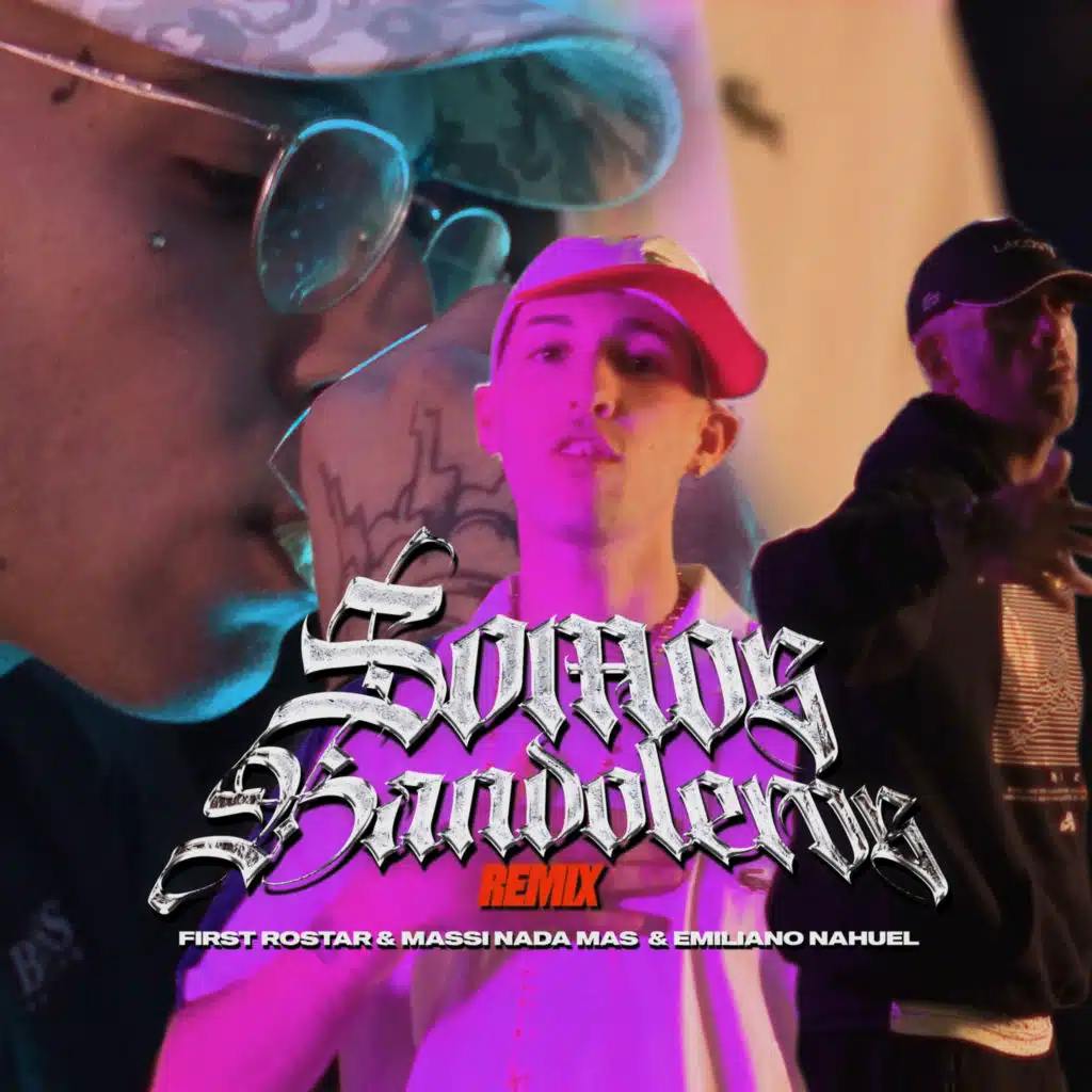 Somos bandoleros (Remix) [feat. First Rostar]