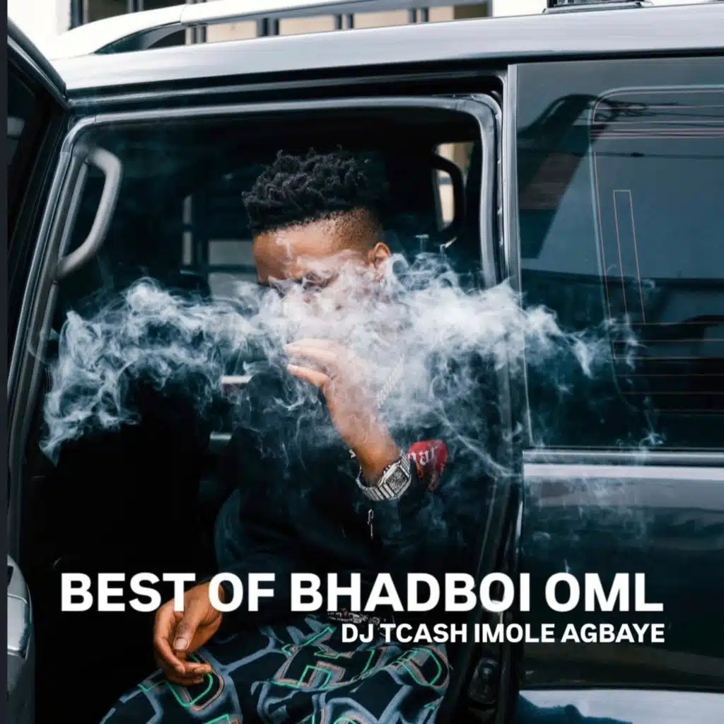BEST OF BHADBOI OML MIXTAPE