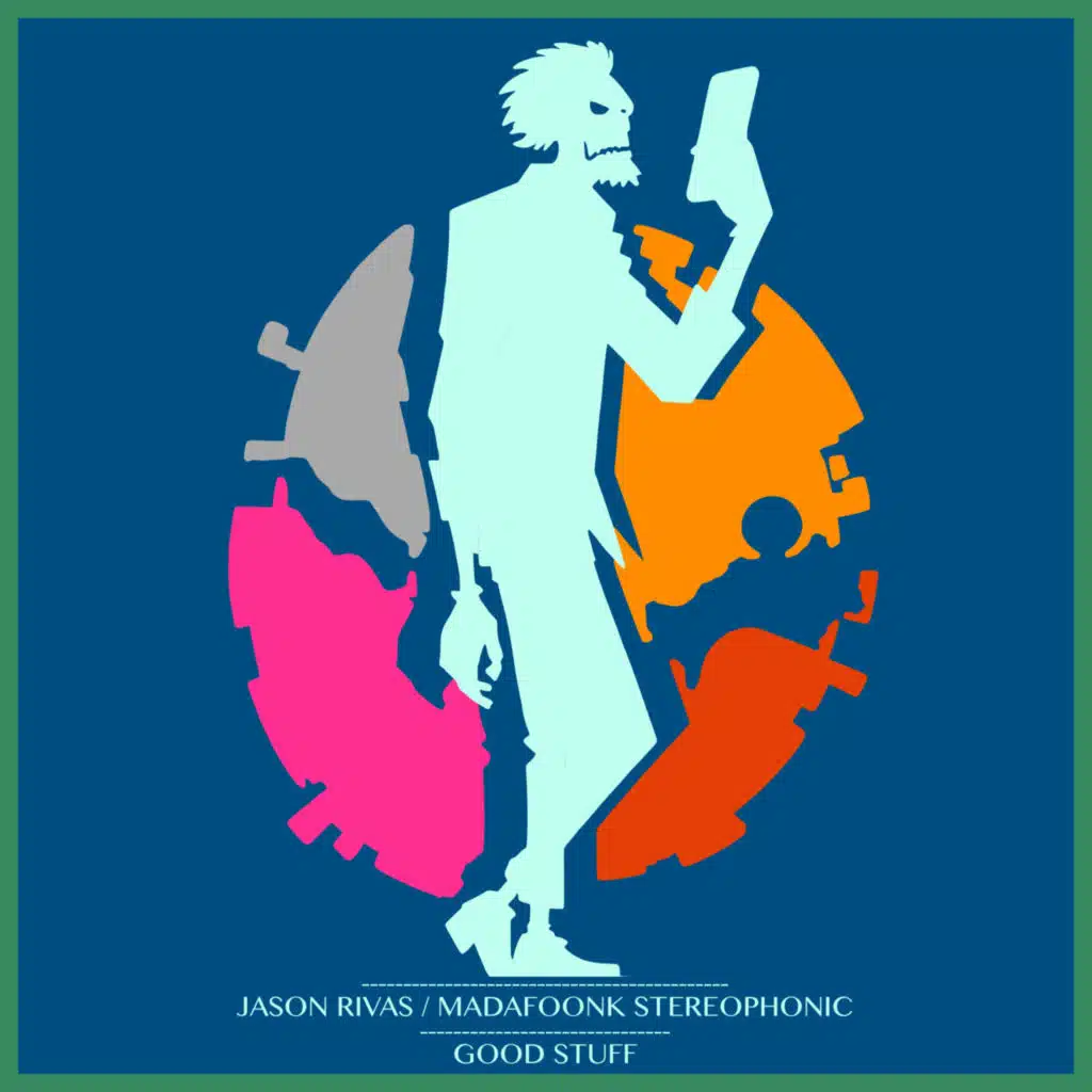 Madafoonk Stereophonic & Jason Rivas