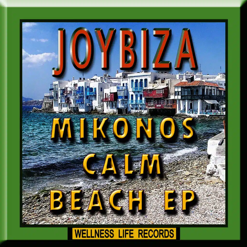 Mikonos Calm Beach - EP