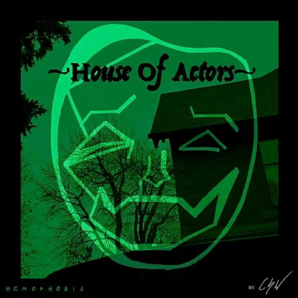 Introducing: Hemophobia - Season 2 "House of Actors"