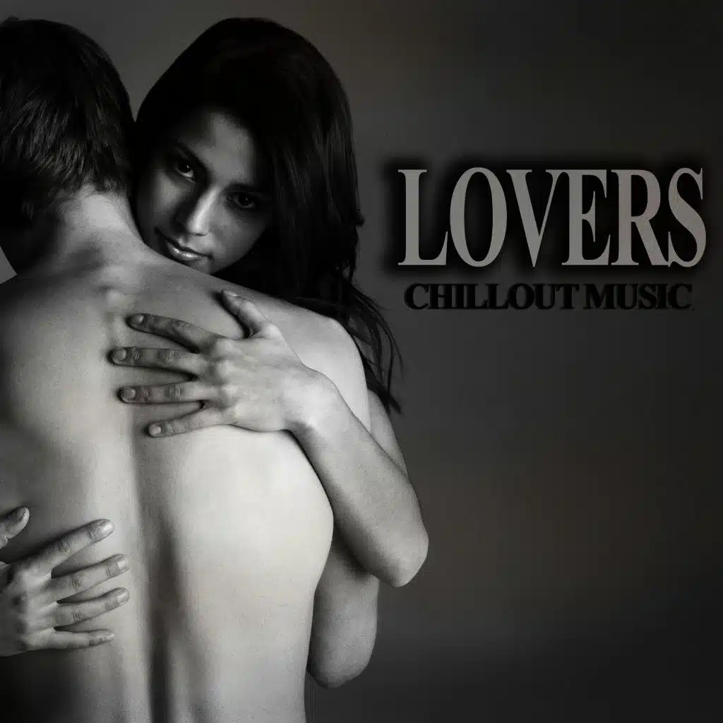 Lovers Chillout Music