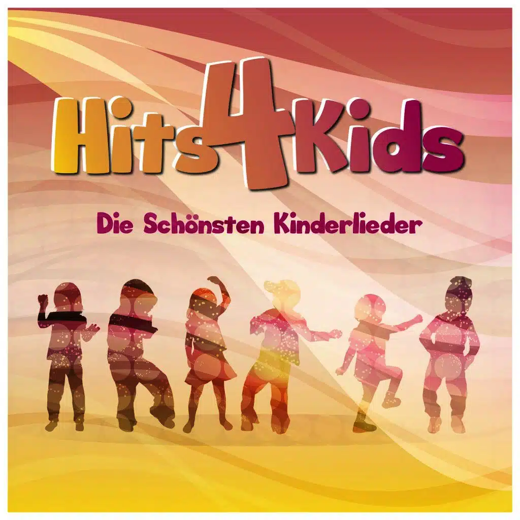 Hits 4 Kids - Die schönsten Kinderlieder