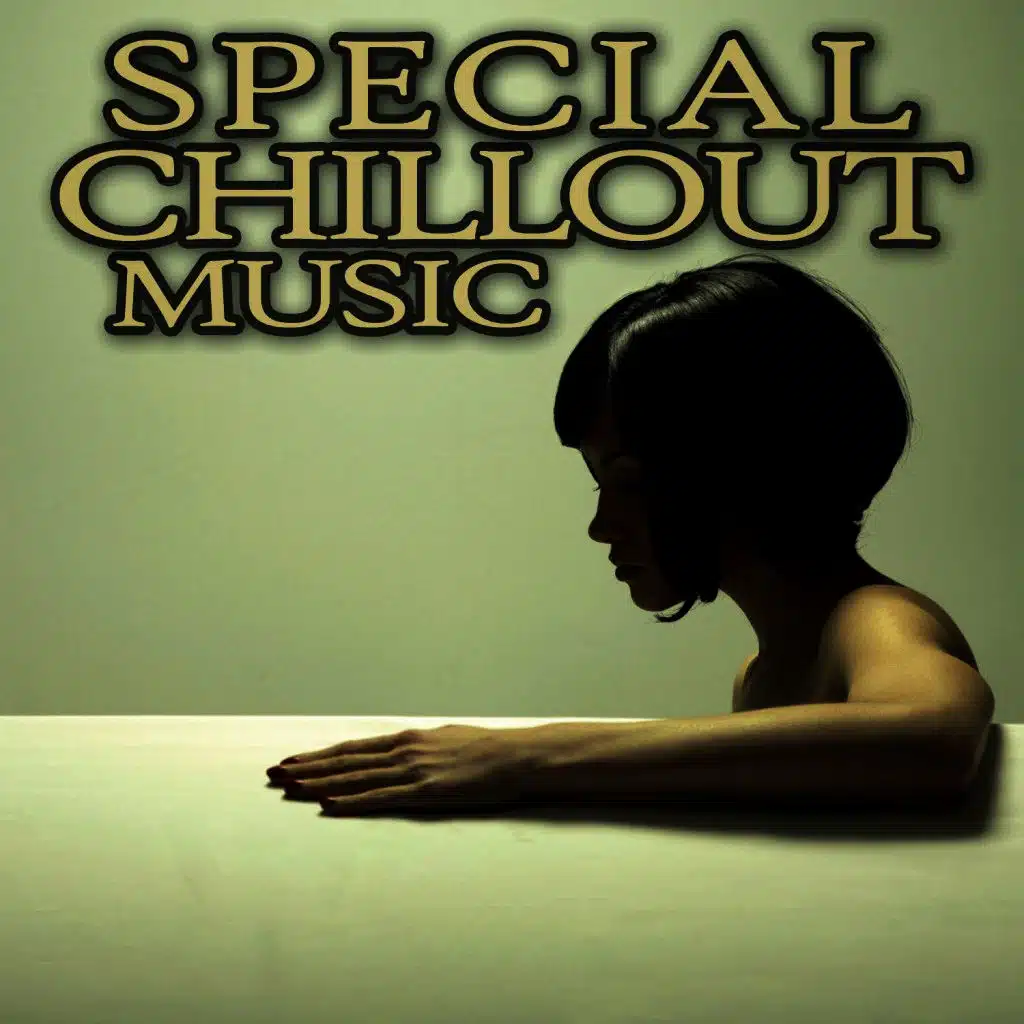 Special Chillout Music