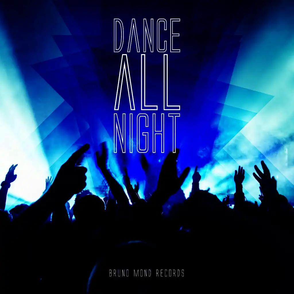 Dance All Night