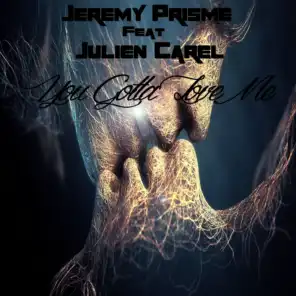 Jeremy Prisme feat. Julien Carel