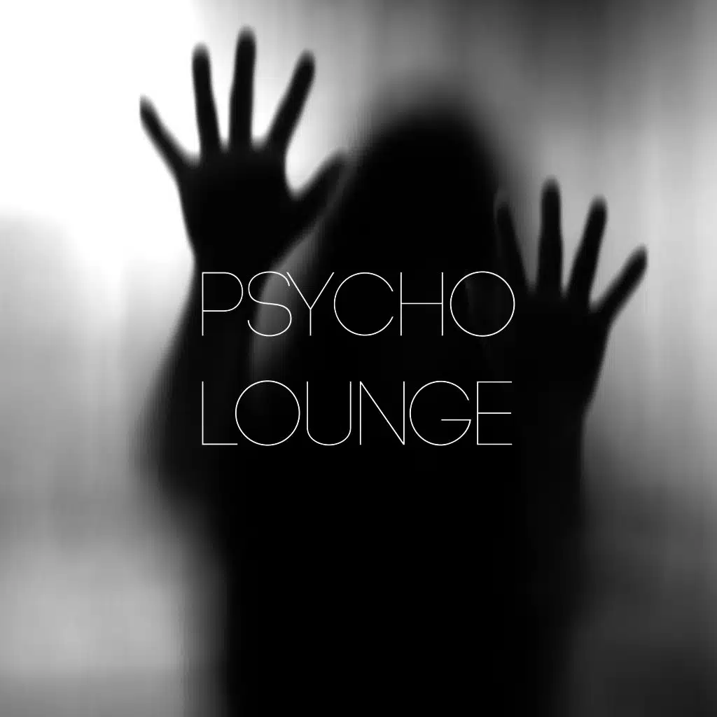 Psycho Lounge