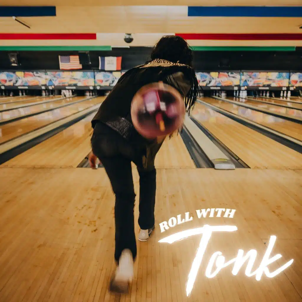 Roll With Tonk