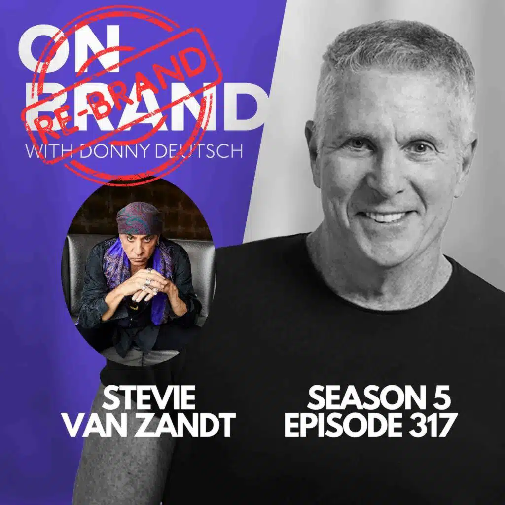 On Brand Re-Brand: Stevie Van Zandt: Embodying Rock n' Soul