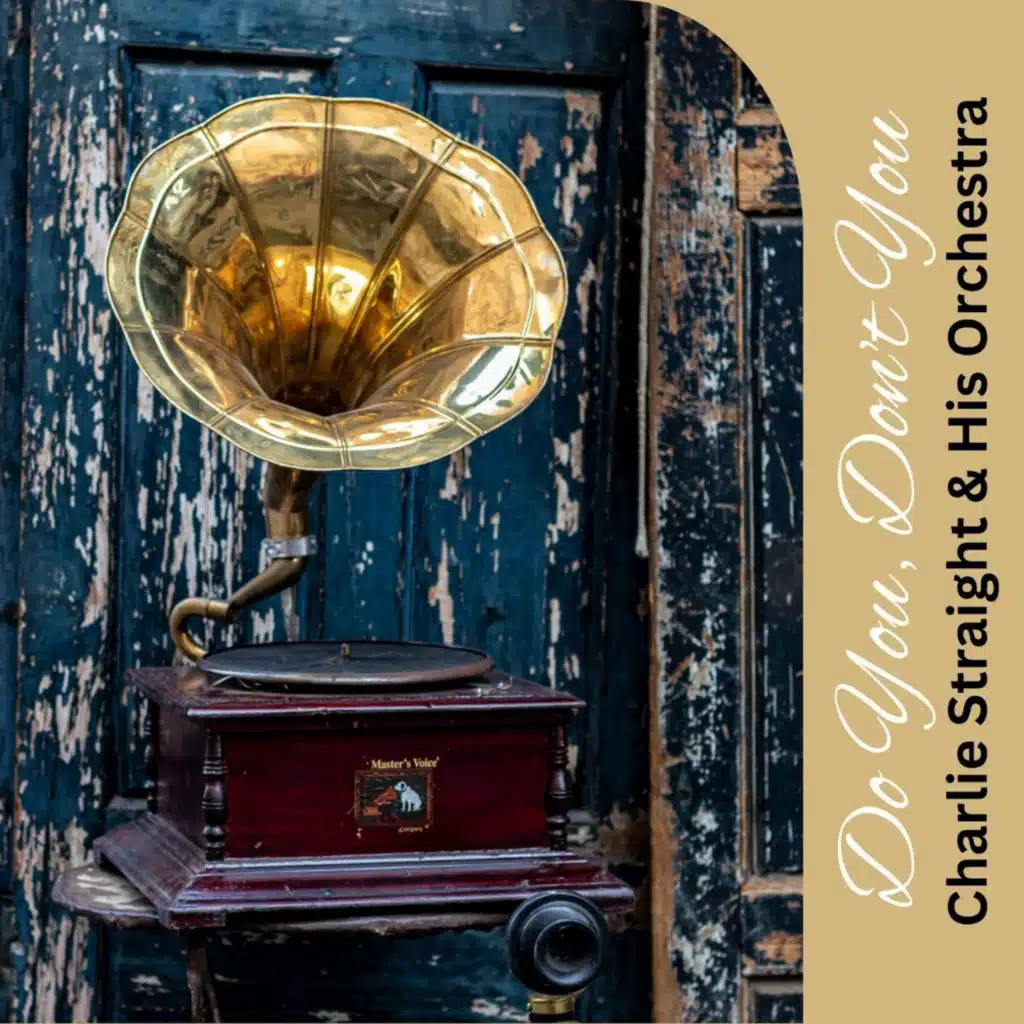 Charlie Straight & His Orchestra