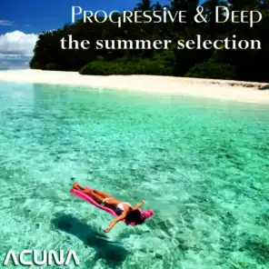 Progressive & Deep - The Summer Selection