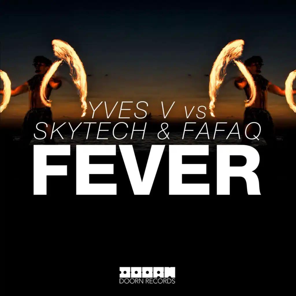 Skytech, Fafaq, & Yves V