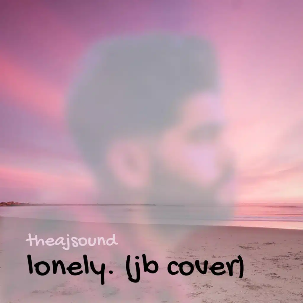 Lonely (JB Cover)