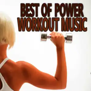 Best of Power Workout Music