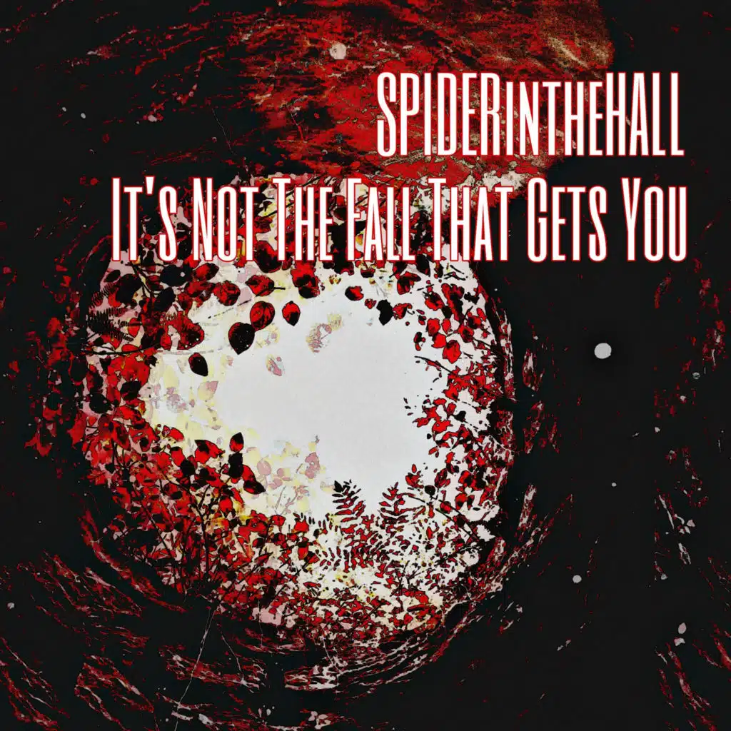 It's Not the Fall That Gets You