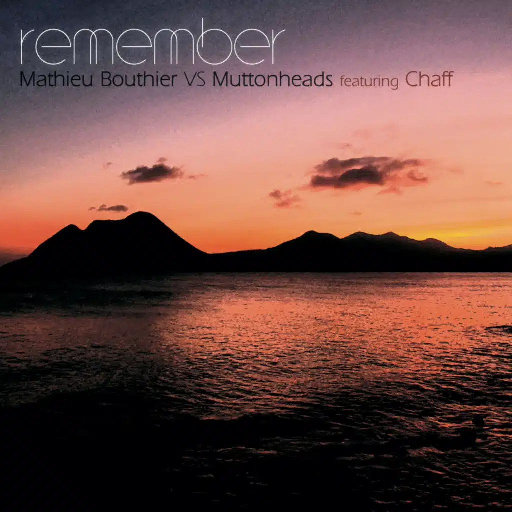 Remember (feat. Chaff)