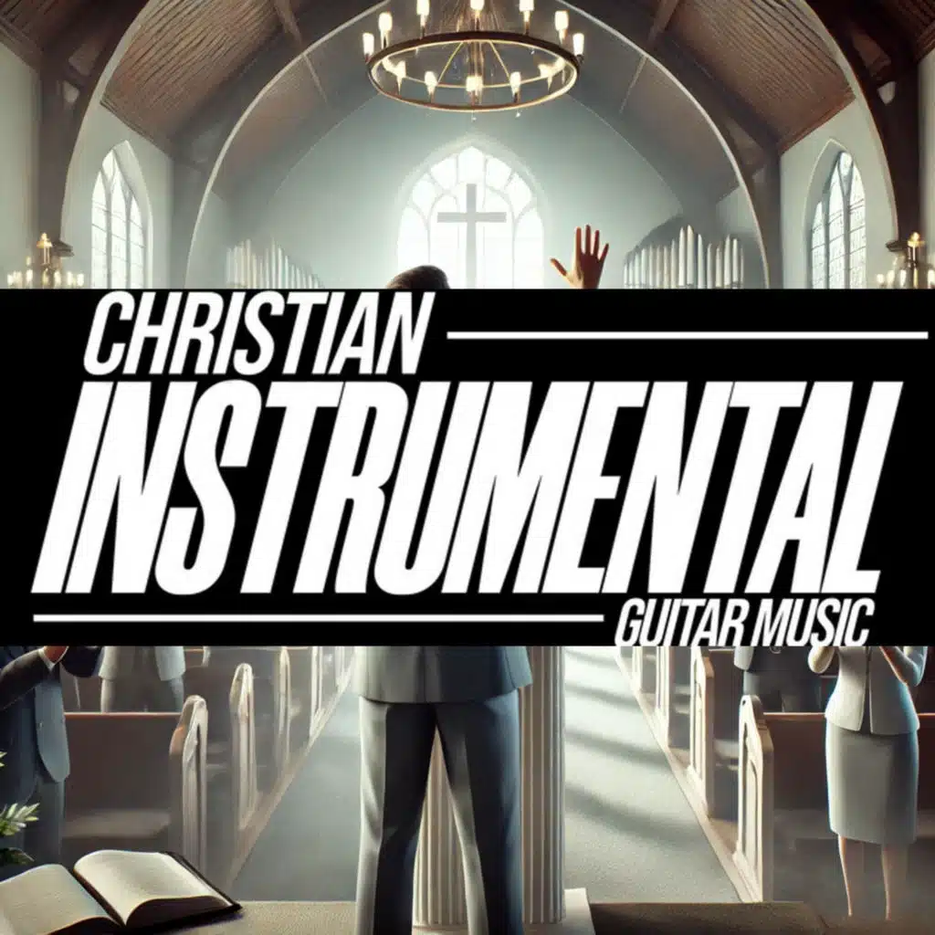Christian Instrumental Guitar Music