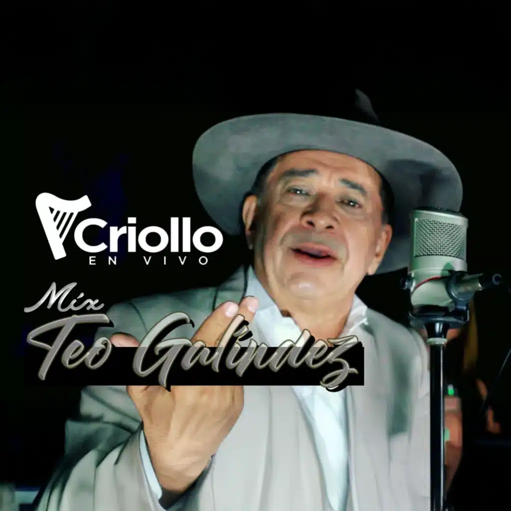 Criollo en Vivo & Teo Galindez