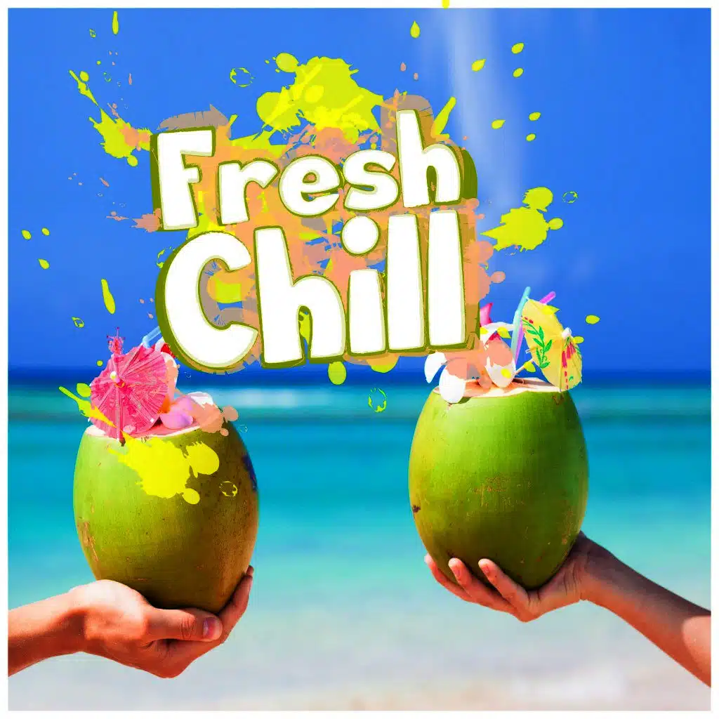 Fresh Chill
