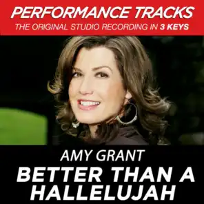 Better Than A Hallelujah (Medium Key Performance Track With Background Vocals)