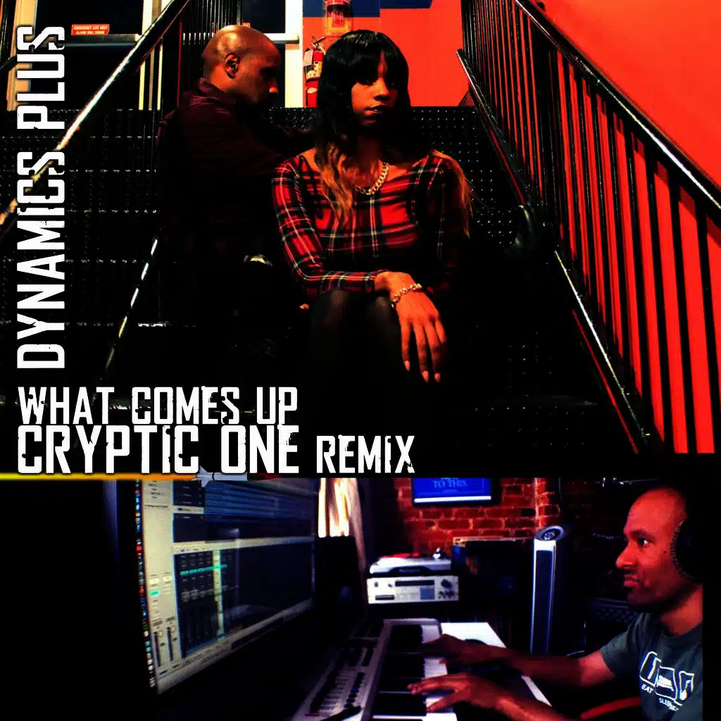 What Comes Up (Cryptic One Instrumental Remix)